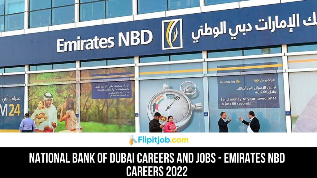National Bank of Dubai Careers and Jobs - Emirates NBD Careers 2022