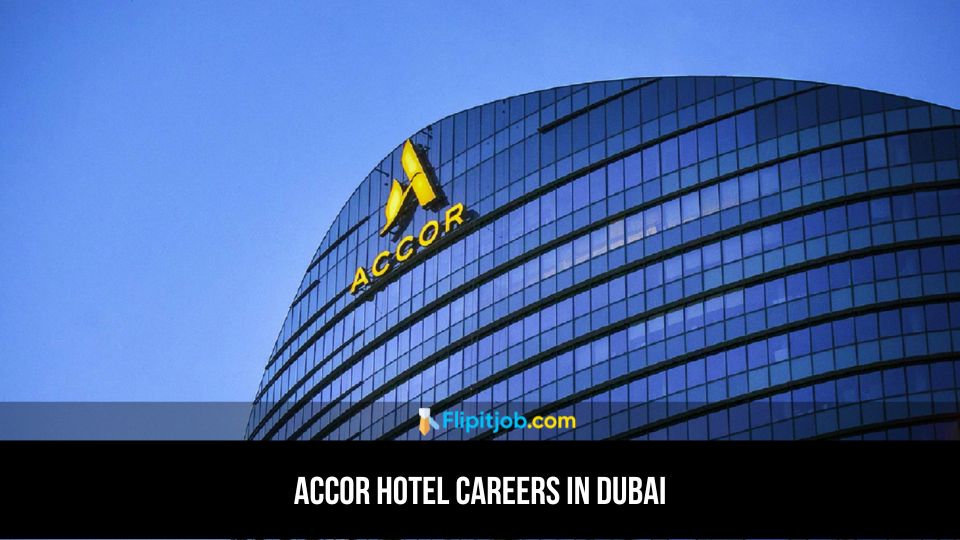 Accor Hotel Careers Dubai