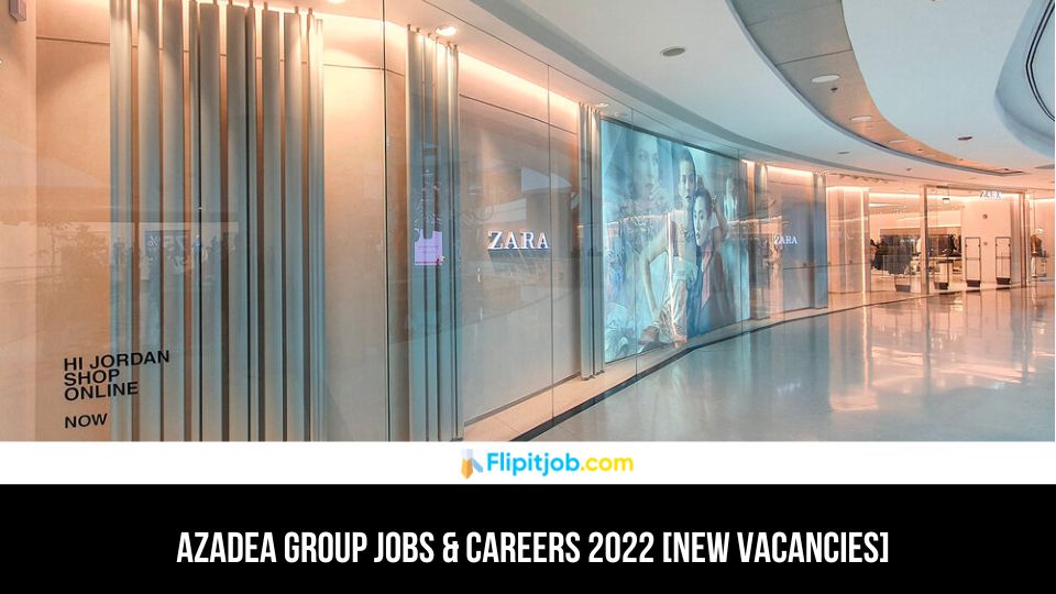 Azadea Group Jobs & Careers 2022 [New Vacancies]