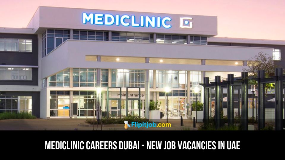 Mediclinic Careers in Dubai