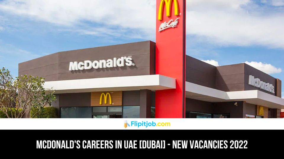 McDonald's Careers in UAE [Dubai] - New Vacancies 2022