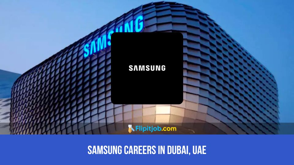 Samsung Careers in Dubai, UAE