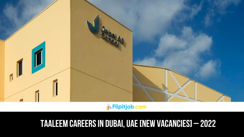 Taaleem Careers in Dubai, UAE [New Vacancies] – 2022