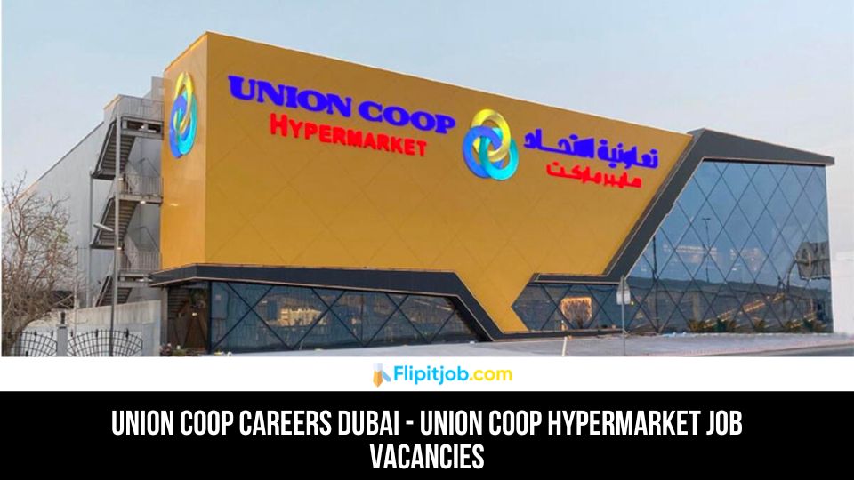 Union Coop Careers Dubai 
