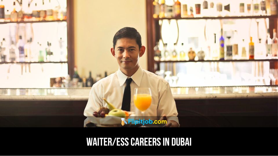 waiter/ess Careers in Dubai