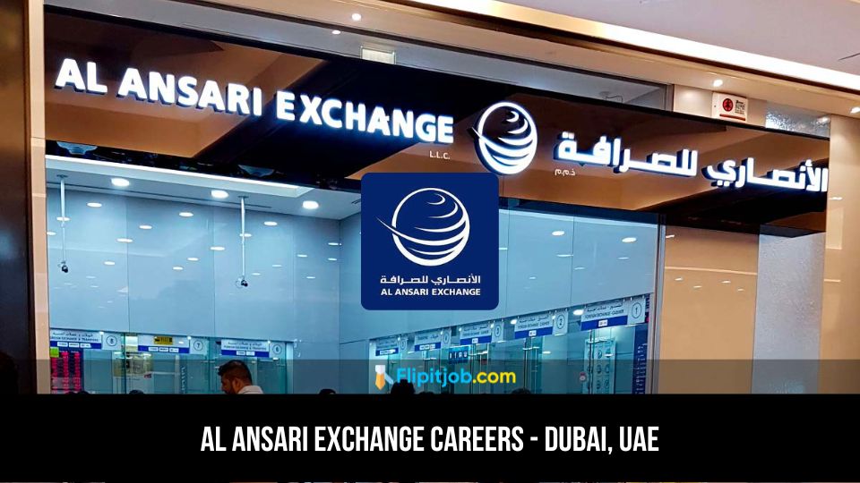 Al Ansari Exchange Careers Dubai