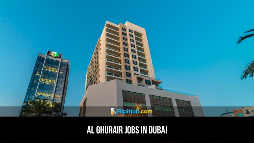 Al Ghurair Jobs in Dubai