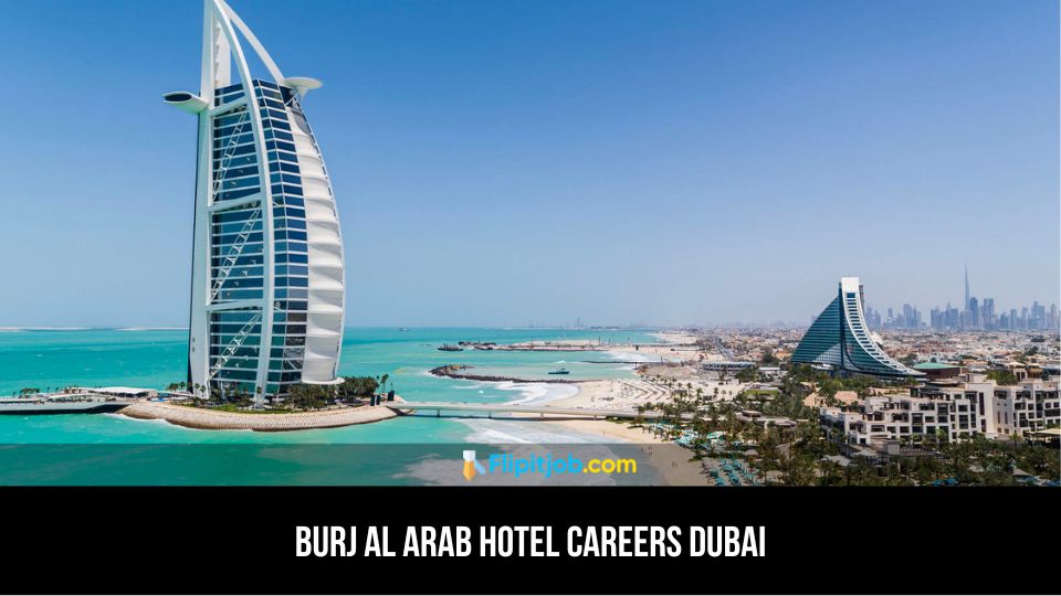 BURJ AL ARAB Hotel Careers Dubai