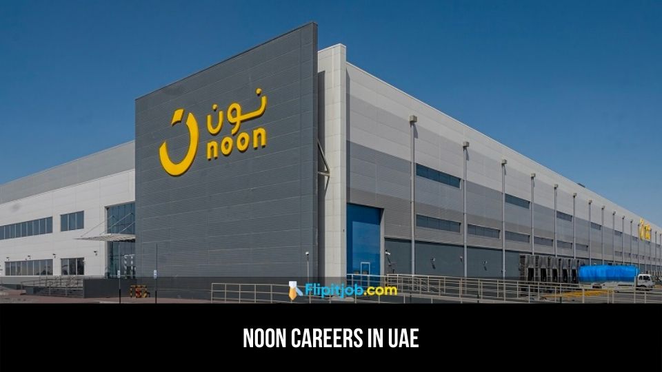 noon Careers in Dubai, UAE