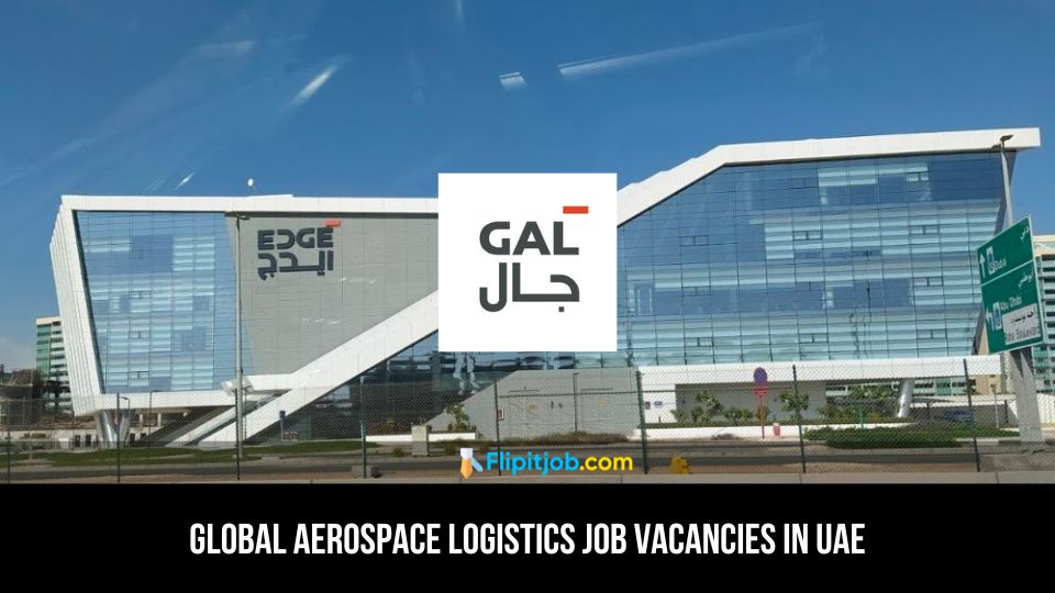 Global Aerospace Logistics Job Vacancies in UAE