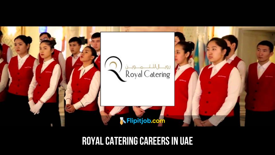 royal catering Careers in uae