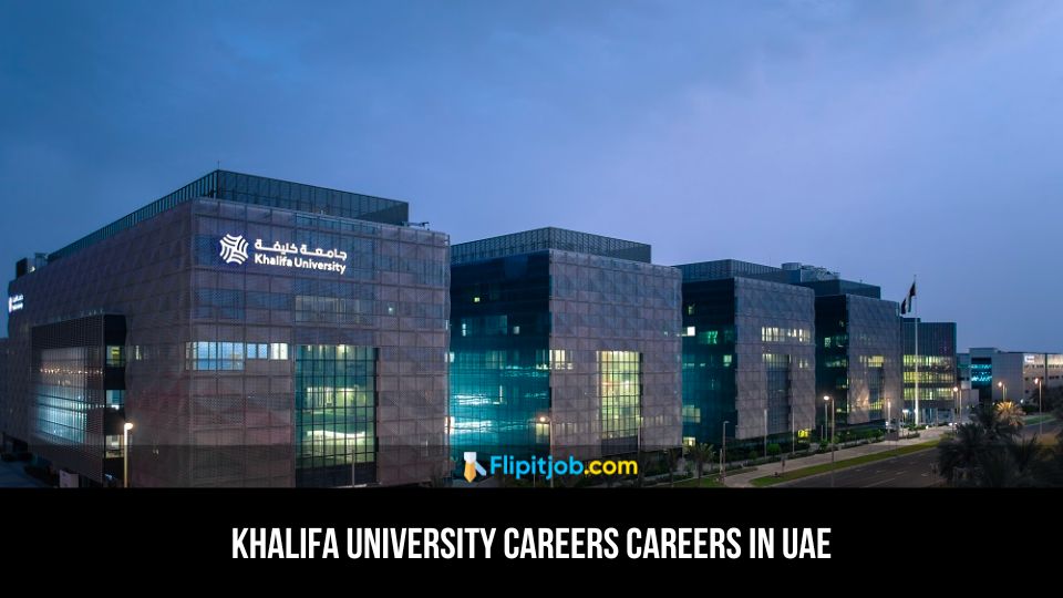 Khalifa University Careers CAREERS IN UAE